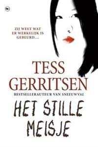 Gelezen: Het stille meisje – Tess Gerritsen