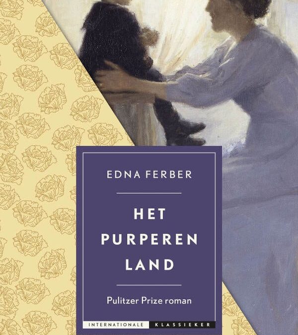 Review: Het purperen land – Edna Ferber